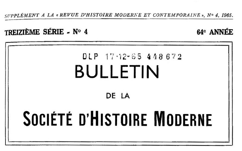 Société d'histoire moderne, bulletin, 1965