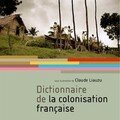 Remarques sur le dictionnaire de la colonisation française (matthieu damian)