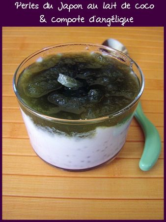 perles_du_Japon_au_lait_de_coco_et_compote_d_ang_lique__5_