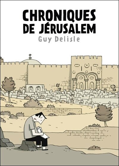 Chroniques de Jerusalem, Guy Delisle