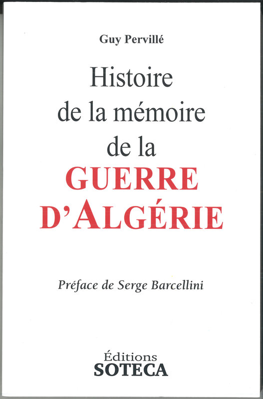 Pervillé Histoire mémoire guerre d'Algérie