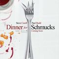 Dinner for Schmucks (6 Mars 2011)