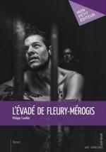 L évadé de Fleury Mérogis