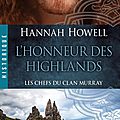 L'honneur des highlands ~~ hannah howell
