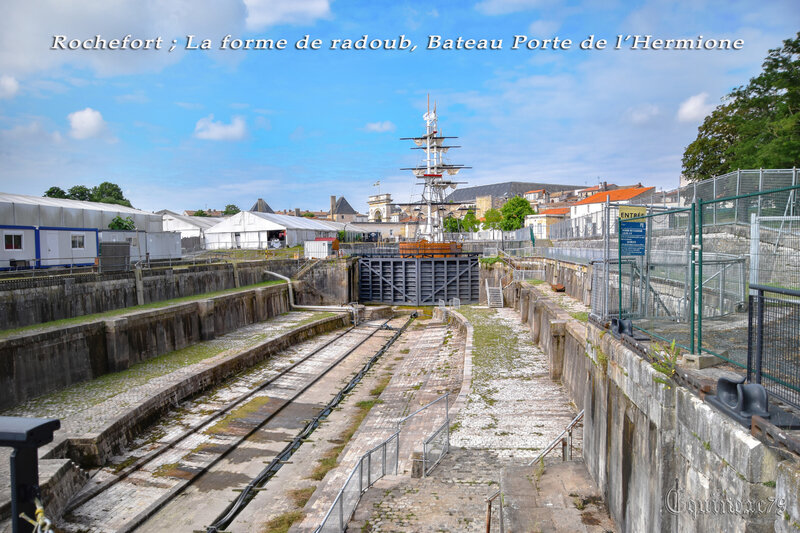 Rochefort ; La forme de radoub, Bateau Porte de l’Hermione (3)