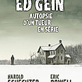 delcourt ed gein autopsie d'un tueur en série