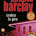 Crains le pire - linwood barclay