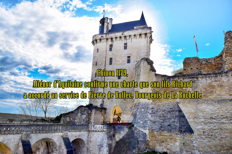 Chinon 1179, Aliénor d’Aquitaine confirme une charte que son fils Richard a accordé au service de Pierre de Ruffec, Bourgeois de La Rochelle