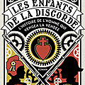 « les enfants de la discorde » par jonathan werber
