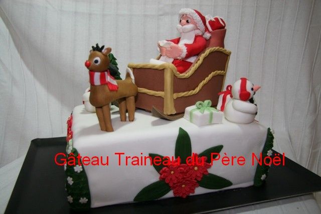 Le Gateau Traineau Du Pere Noel Les Gateaux Creatifs De Val