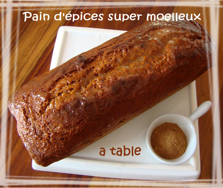 Pain D'Épices Moelleux - Envie De Bien Manger