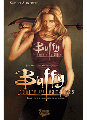 Buffy, saison 8, tome 1 : Fusion